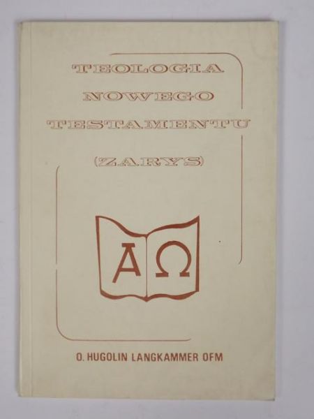 Langkammer Hugolin - Teologia Nowego Testamentu (zarys)