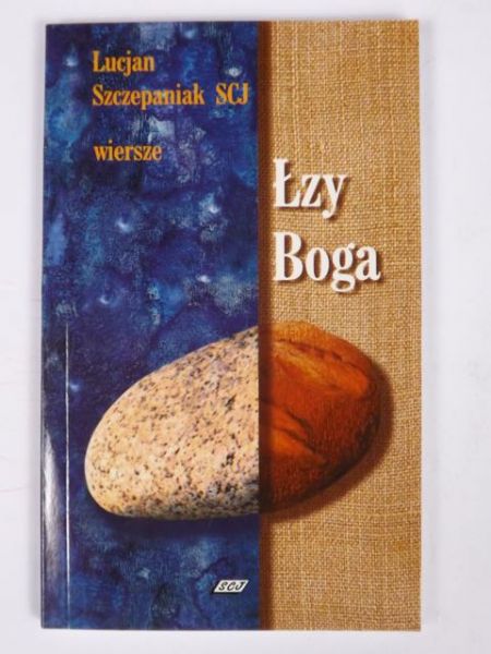 Łzy Boga. Wiersze