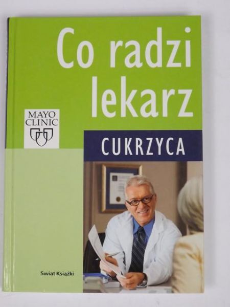 Co radzi lekarz: cukrzyca
