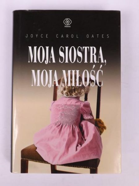 Moja siostra moja miłość