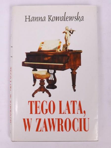 Tego lata, w Zawrociu