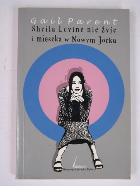 Sheila Levine nie żyje i mieszka w Nowym Jorku