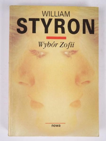 Styron William - Wybór Zofii