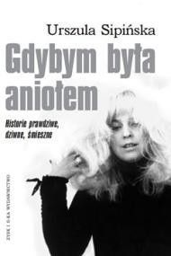 Śipińska  - Gdybym była aniołem