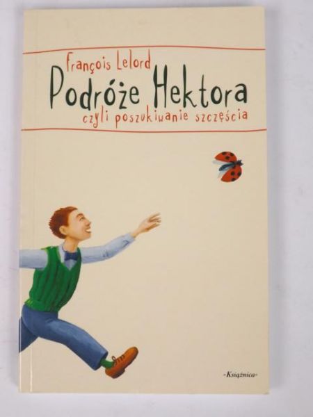 Podróże Hektora czyli poszukiwanie szczęścia