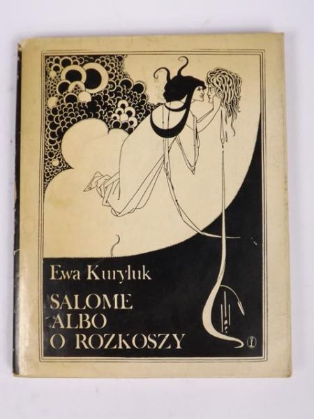 Salome albo o rozkoszy