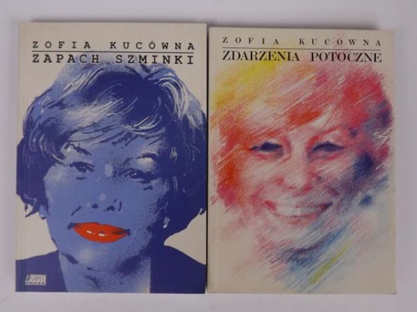 Kucówna Zofia - Zapach szminki/Zdarzenia potoczne