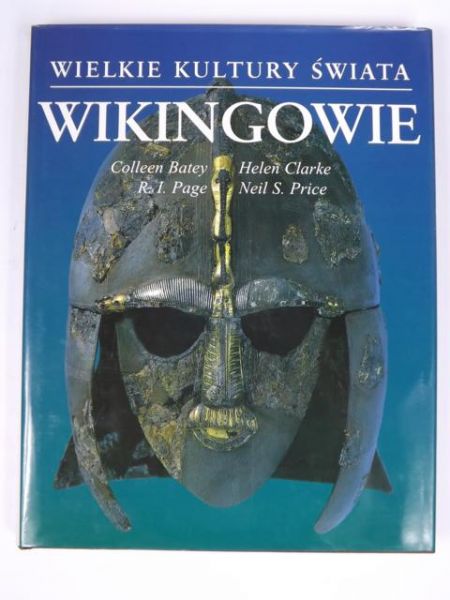 Batey C.-  Wielkie kultury świata: Wikingowie