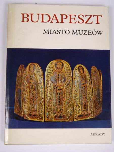 Budapeszt: miasto muzeów
