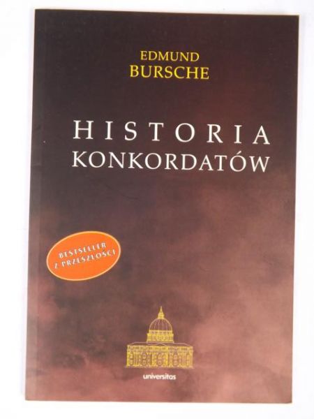 Bursche Edmund - Historia konkordatów