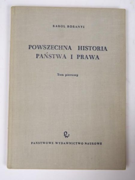 Powszechna historia państwa i prawa T.I