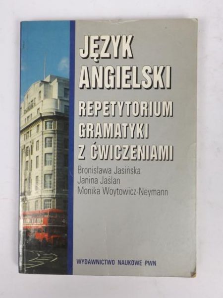 Język angielski: Repetytorium gramatyki z ćwiczeniami