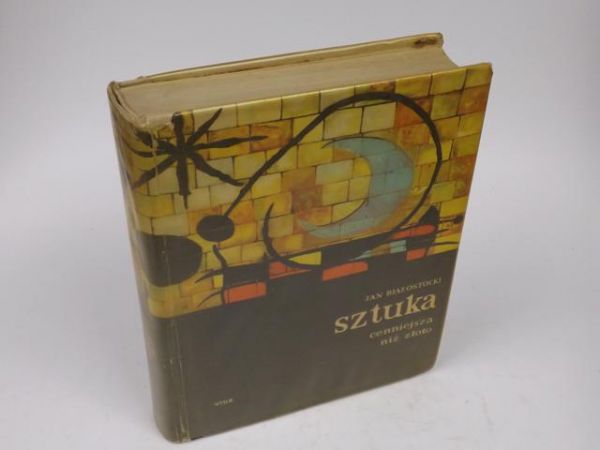 Białostocki Jan - Sztuka cenniejsza niż złoto