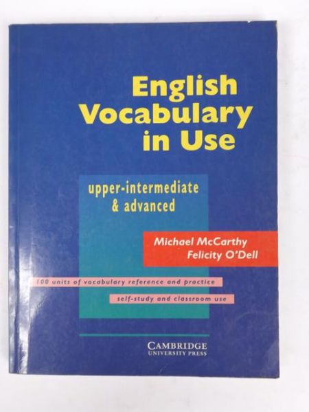McCarthy M., O'Dell F. - English Vocabulary in Use
