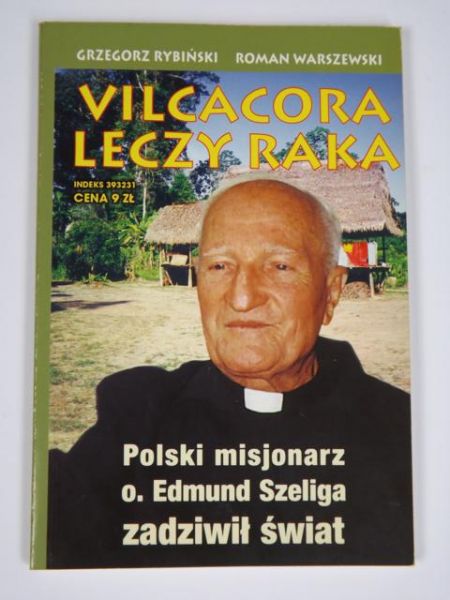 Vilcacora leczy raka