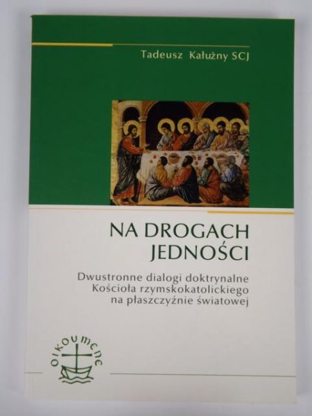 Na drogach jedności