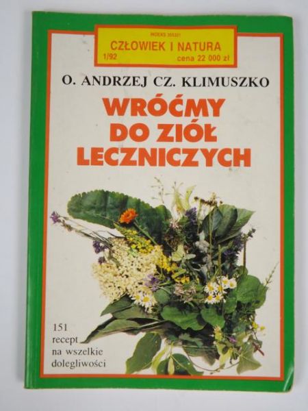 Wróćmy do ziół leczniczych
