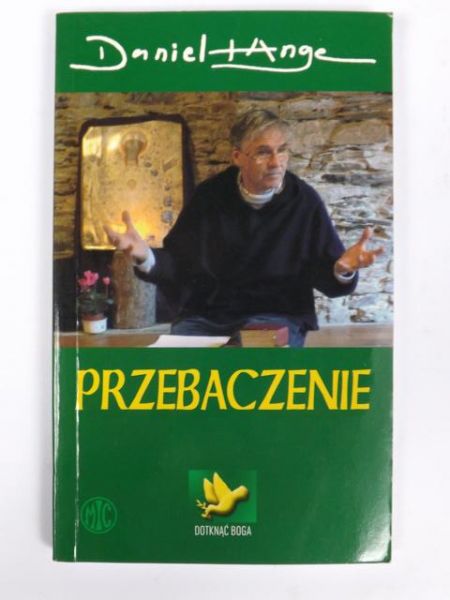 Daniel-Ange - Przebaczenie
