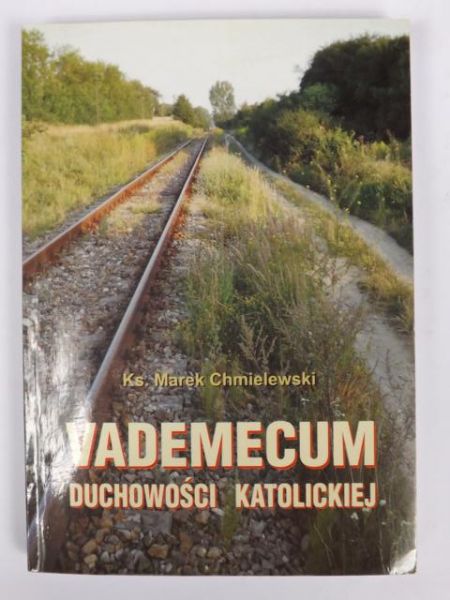 Vademecum duchowości katolickiej