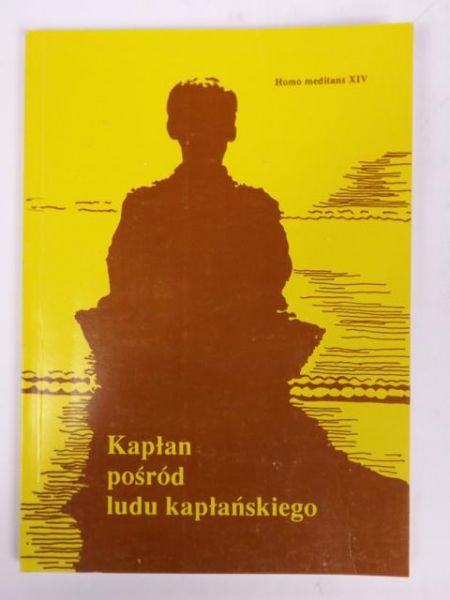 Słomka Walerian (red.) - Kapłan pośród ludu kapłańskiego
