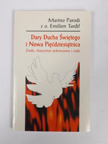 Dary Ducha Świętego i Nowa Pięćdziesiątnica