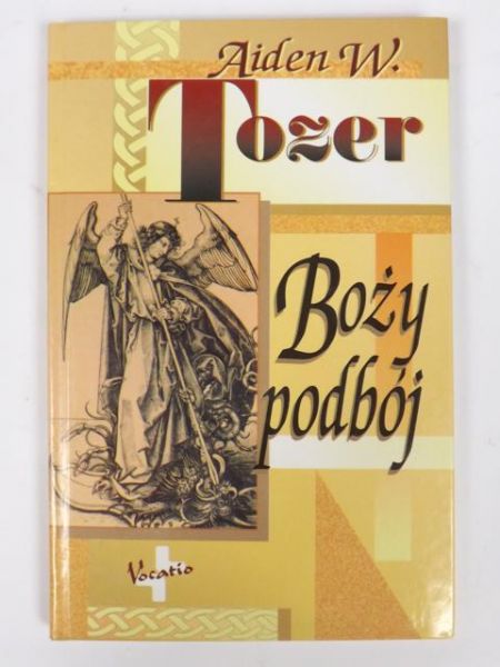 Tozer Aiden W. - Boży podbój