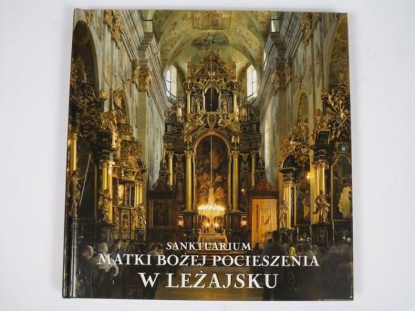 Sanktuarium Matki Bożej Pocieszenia w Leżajsku