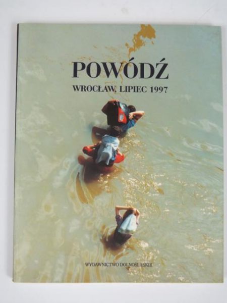 Powódź Wrocław, lipiec 1997