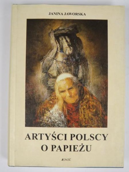 Artyści polscy o Papieżu