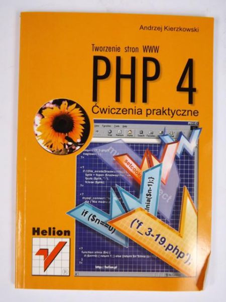 Tworzenie stron www PHP 4. Ćwiczenia praktyczne.