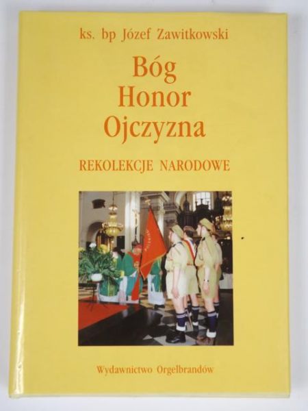 Bóg, Honor, Ojczyzna
