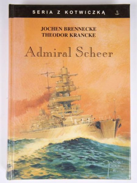 Brennecke Jochen, Krancke Theodor - Admiral Scheer