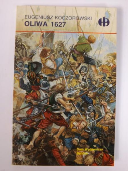 Oliwa 1627, Historyczne Bitwy