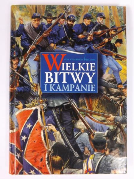 (red.) - Wielkie bitwy i kampanie