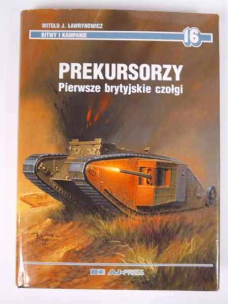 Prekursorzy. Pierwsze brytyjskie czołgi