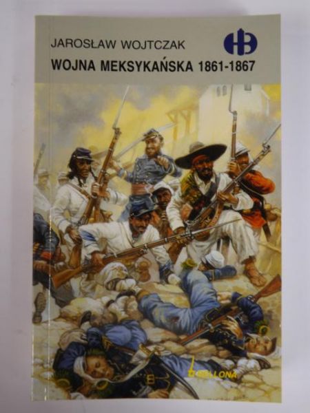 Wojtczak Jarosław - Wojna Meksykańska, Historyczne Bitwy