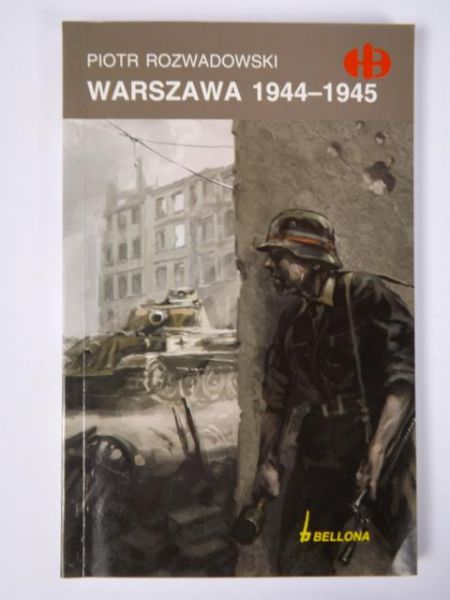 Warszawa 1944-1945, Historyczne Bitwy