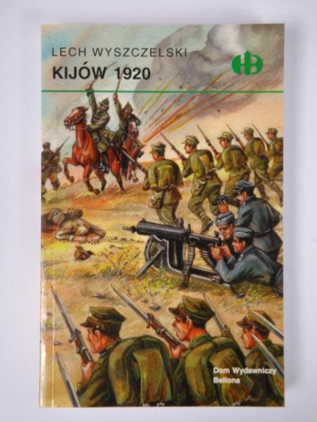 Kijów 1920, Historyczne Bitwy