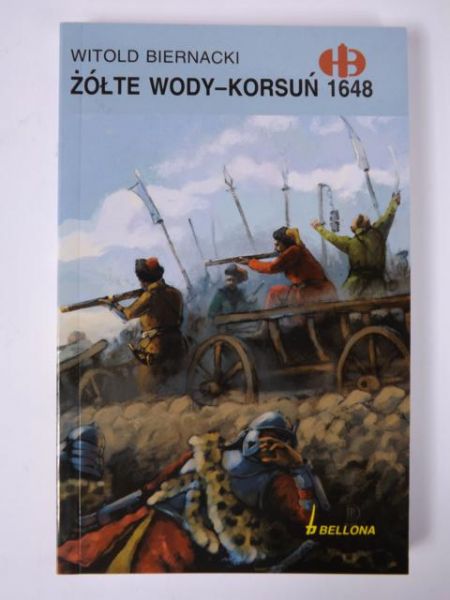 Biernacki Witold - Żółte Wody-Korsuń 1648, Historyczne Bitwy