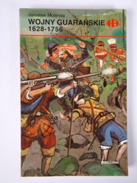 Wojny Guarańskie 1628-1756, Historyczne Bitwy