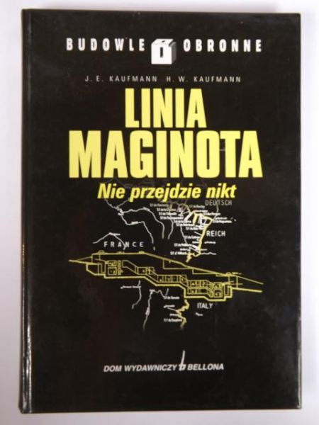 Kaufmann J. E.,  . - Linia Maginota