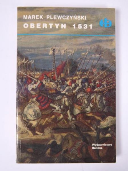 Obertyn 1531,  Historyczne Bitwy