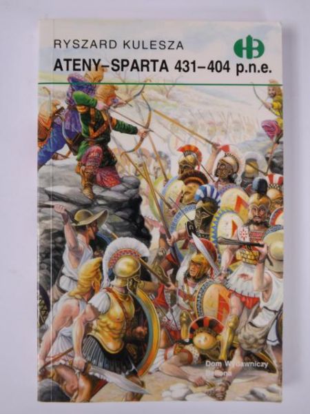 Ateny-Sparta 431-404 p.n.e, Historyczne Bitwy