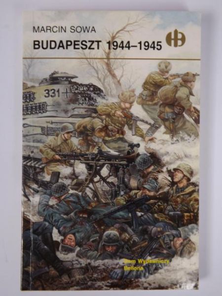 Budapeszt 1944-1945, Historyczne Bitwy