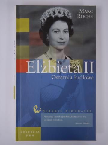 Elżbieta II: Ostatnia królowa
