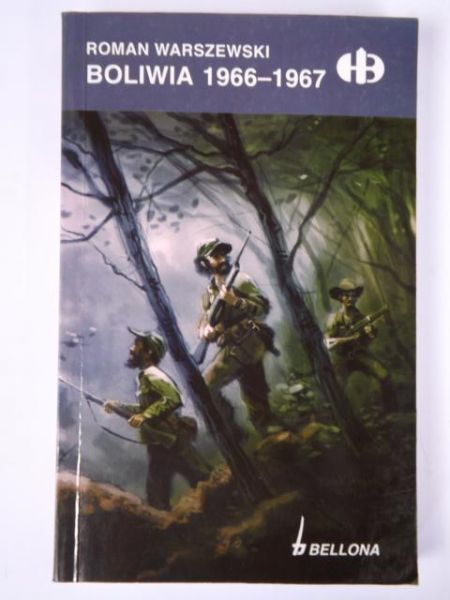 Boliwia 1966-1967, Historyczne Bitwy