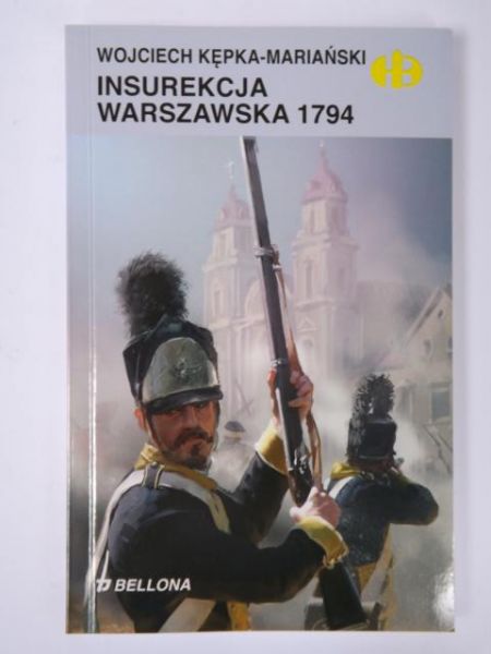 Insurekcja Warszawska 1794, Historyczne Bitwy