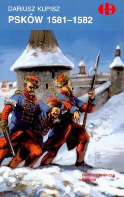 Psków 1581-1582, Historyczne Bitwy