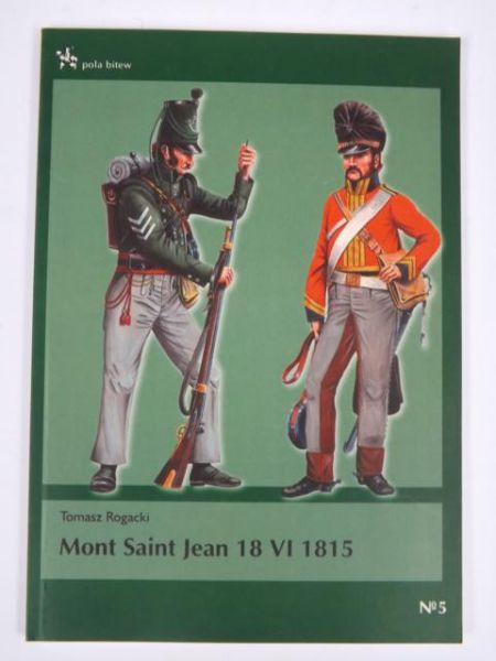 Mont Saint Jean 18 VI 1815, Pola Bitew
