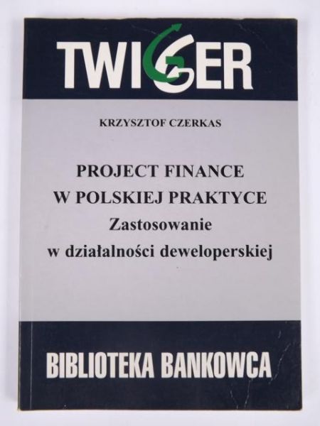 Project Finance w polskiej praktyce: Zastosowanie w działalności deweloperskiej